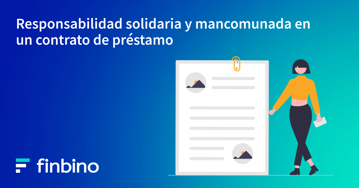 Responsabilidad solidaria y mancomunada en un contrato de préstamo