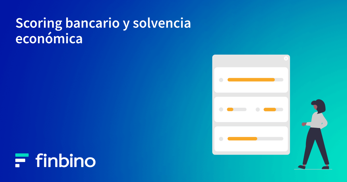 Scoring bancario y solvencia económica